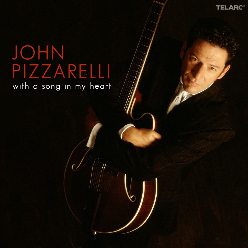 John Pizzarelli - With a Song in My Heart